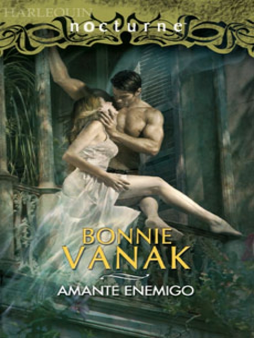 Title details for Amante enemigo by Bonnie Vanak - Available